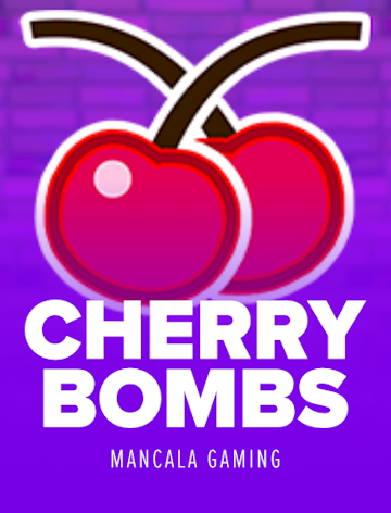 Cherry Bombs